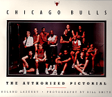 Chicago Bulls: The Authorized Pictorial